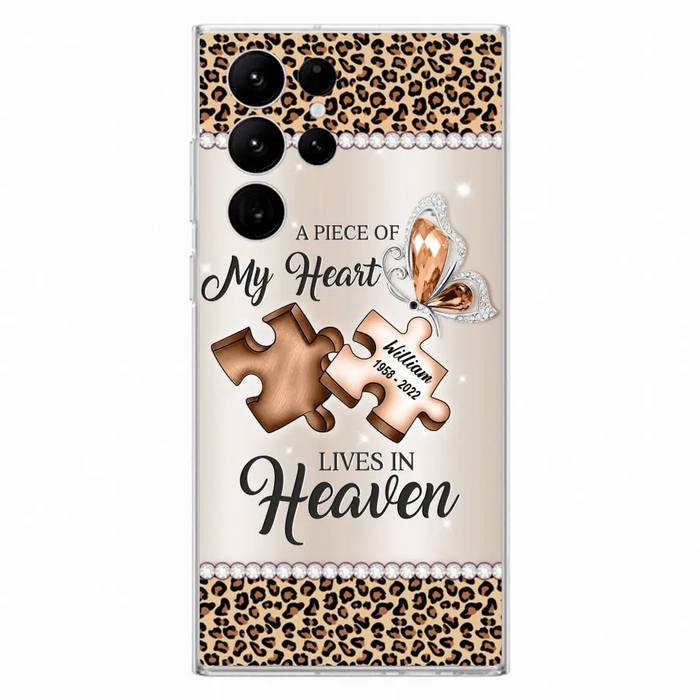 Custom Personalized Memorial Leopard Phone Case - Memorial Gift Idea for Family Member/ Father's Day/ Mother's Day - Case for iPhone/ Samsung - A Piece Of My Heart Lives In Heaven