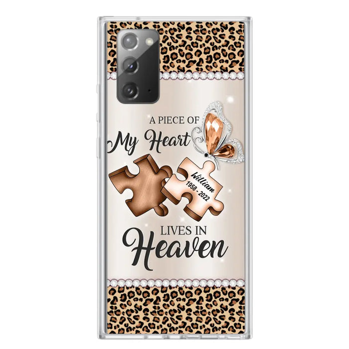 Custom Personalized Memorial Leopard Phone Case - Memorial Gift Idea for Family Member/ Father's Day/ Mother's Day - Case for iPhone/ Samsung - A Piece Of My Heart Lives In Heaven