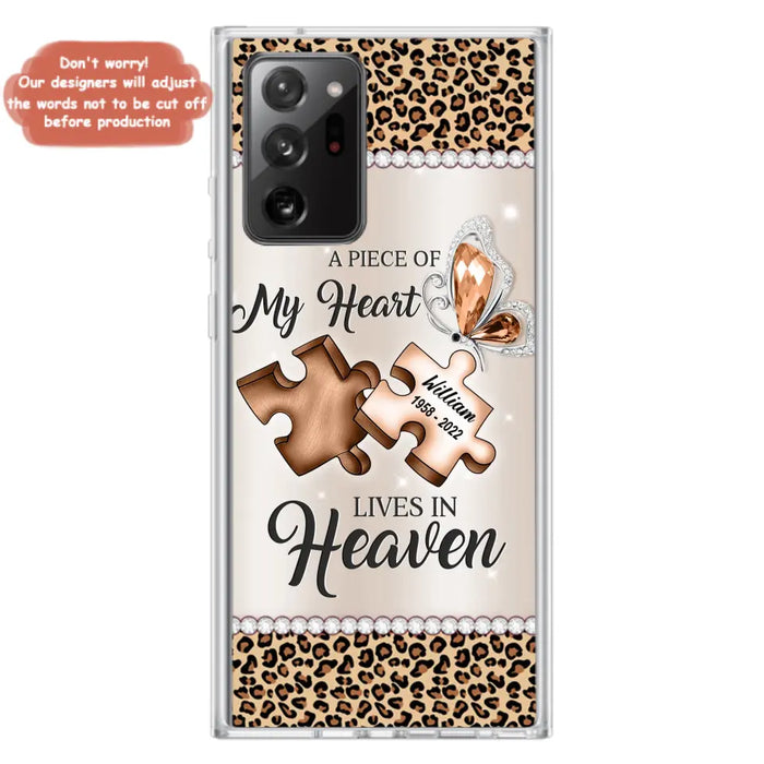 Custom Personalized Memorial Leopard Phone Case - Memorial Gift Idea for Family Member/ Father's Day/ Mother's Day - Case for iPhone/ Samsung - A Piece Of My Heart Lives In Heaven