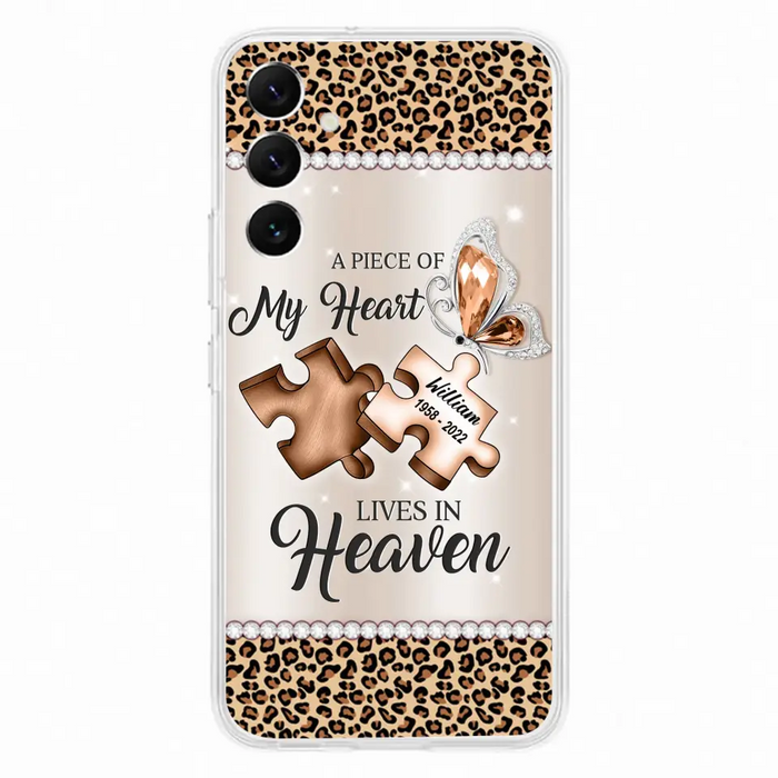 Custom Personalized Memorial Leopard Phone Case - Memorial Gift Idea for Family Member/ Father's Day/ Mother's Day - Case for iPhone/ Samsung - A Piece Of My Heart Lives In Heaven