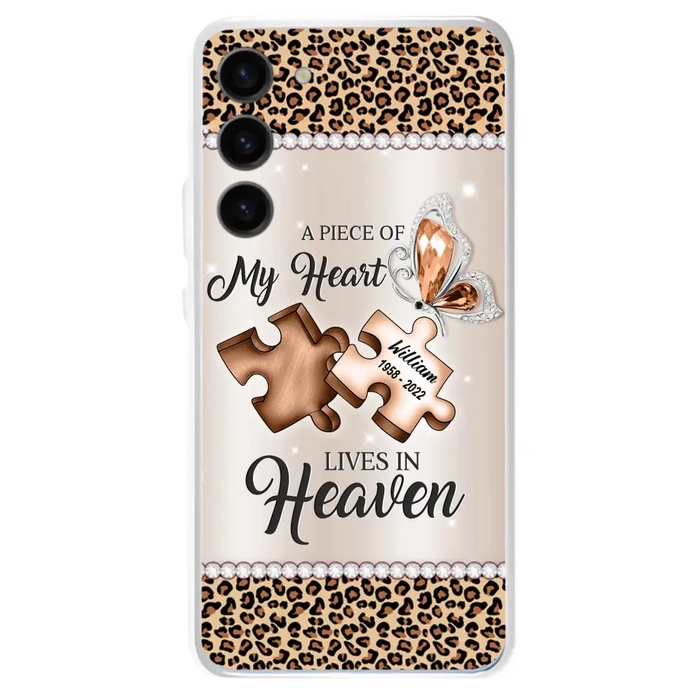 Custom Personalized Memorial Leopard Phone Case - Memorial Gift Idea for Family Member/ Father's Day/ Mother's Day - Case for iPhone/ Samsung - A Piece Of My Heart Lives In Heaven