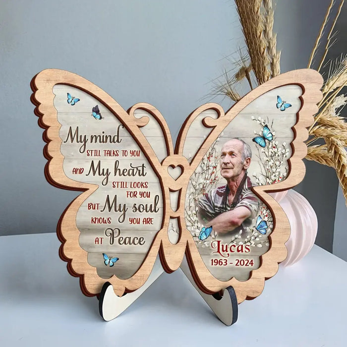 Custom Personalized Memorial Butterfly 2 Layered Wooden Art - Upload Photo - Gift Idea For Family Member/ Father's Day/ Mother's Day - My Mind Still Talks To You