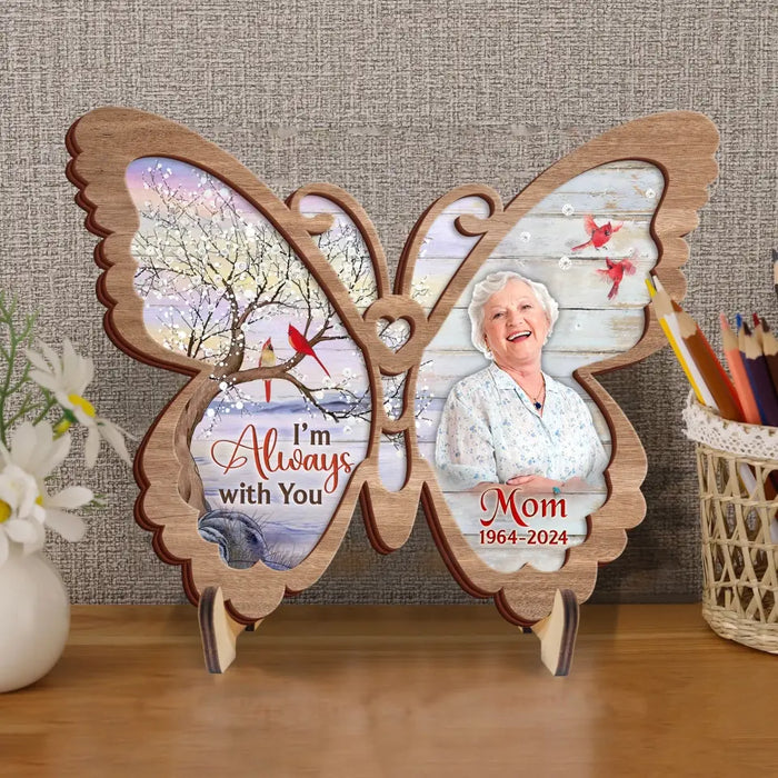 Custom Personalized Memorial Butterfly 2 Layered Wooden Art - Upload Photo - Keepsake Gift Idea For Family Member - I'm Always With You