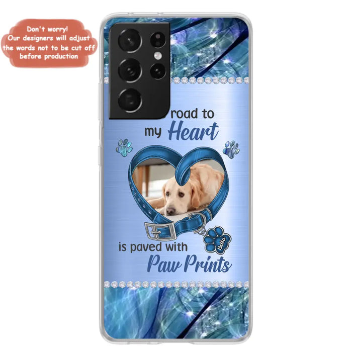 Custom Personalized Memorial Dog Collar Phone Case - Upload Photo - Memorial Gift Idea For Dog Owner - The Road To My Heart Is Paved With Paw Prints - Case for iPhone/ Samsung