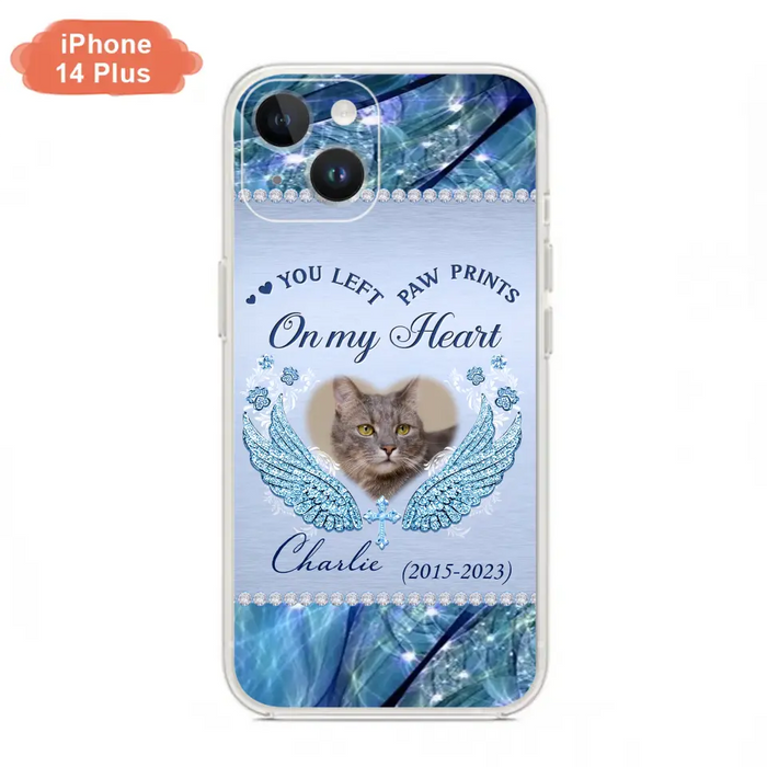 Custom Personalized Memorial Phone Case - Upload Photo - Memorial Gift Idea For Dog/ Cat Lover - You Left Paw Prints On My Heart - Case for iPhone/Samsung