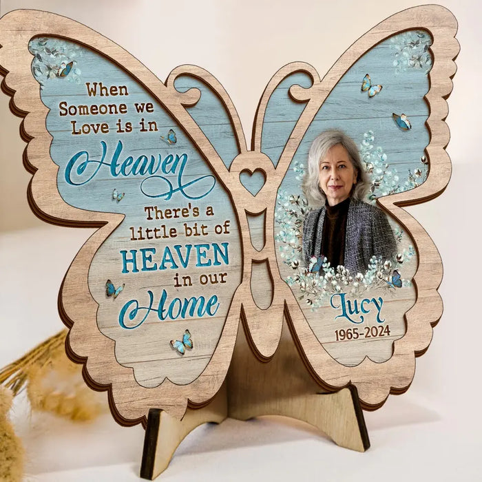 Custom Personalized Memorial Butterfly 2 Layered Wooden Art - Upload Photo - Gift Idea For Family Member/ Father's Day/ Mother's Day - When Someone We Love Is In Heaven