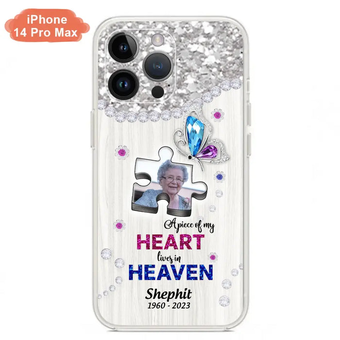 Custom Personalized Memorial Phone Case - Upload Photo - Memorial Gift Idea For Family Member -  A Piece Of My Heart Lives In Heaven - Case for iPhone/ Samsung