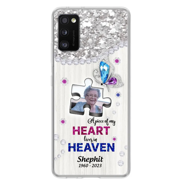 Custom Personalized Memorial Phone Case - Upload Photo - Memorial Gift Idea For Family Member -  A Piece Of My Heart Lives In Heaven - Case for iPhone/ Samsung