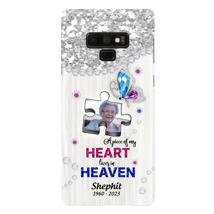 Custom Personalized Memorial Phone Case - Upload Photo - Memorial Gift Idea For Family Member -  A Piece Of My Heart Lives In Heaven - Case for iPhone/ Samsung