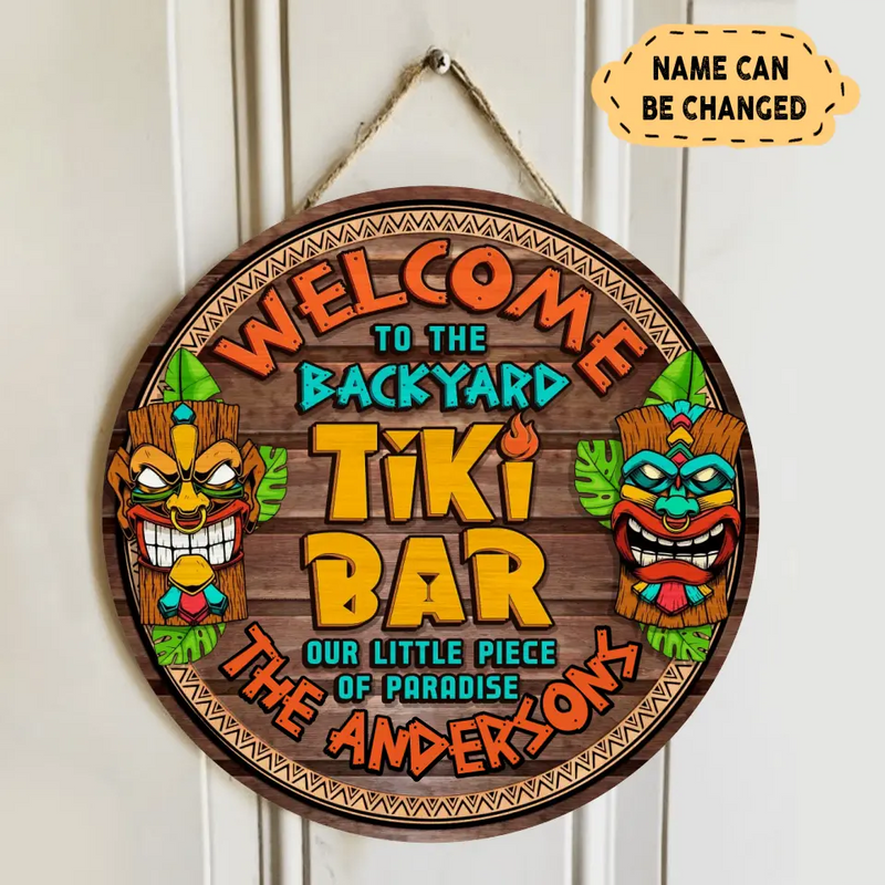 Personalized Tiki Bar Wooden Sign - Gift Idea For Family - Welcome To The Backyard Tiki Bar