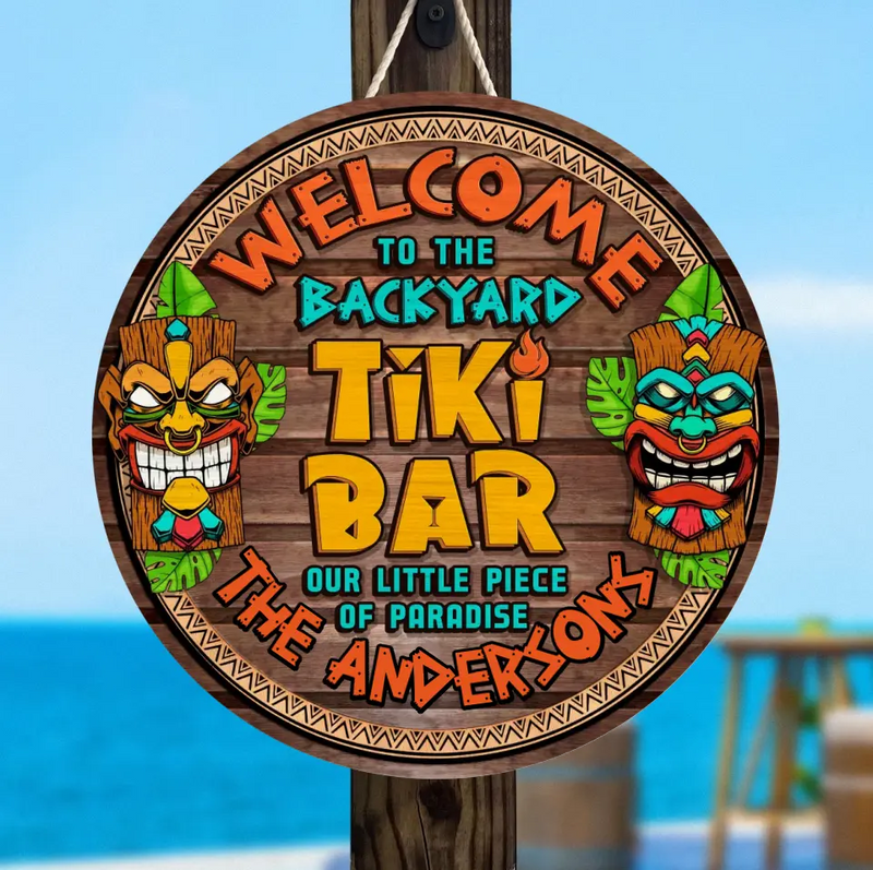 Personalized Tiki Bar Wooden Sign - Gift Idea For Family - Welcome To The Backyard Tiki Bar