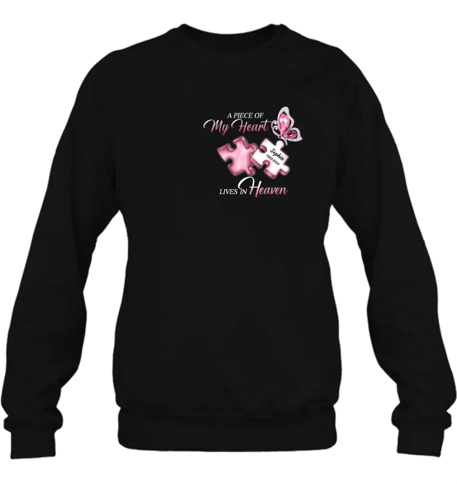 Personalized Memorial Shirt/Hoodie - Memorial Gift For Family Member - A Piece Of My Heart Lives In Heaven