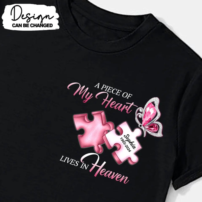 Personalized Memorial Shirt/Hoodie - Memorial Gift For Family Member - A Piece Of My Heart Lives In Heaven