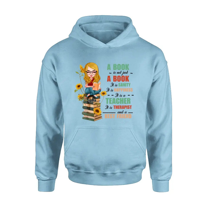 Personalized A Book Is Not Just A Book T-Shirt/Hoodie - Gift Idea For Reading Lover