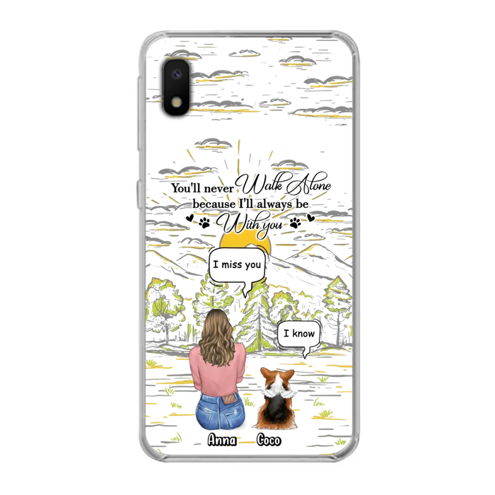 Personalized Memorial iPhone/Samsung Cases - Gift Idea For Pet Owner with up to 4 Pets - You'll Never Walk Alone Because I'll Always Be With You