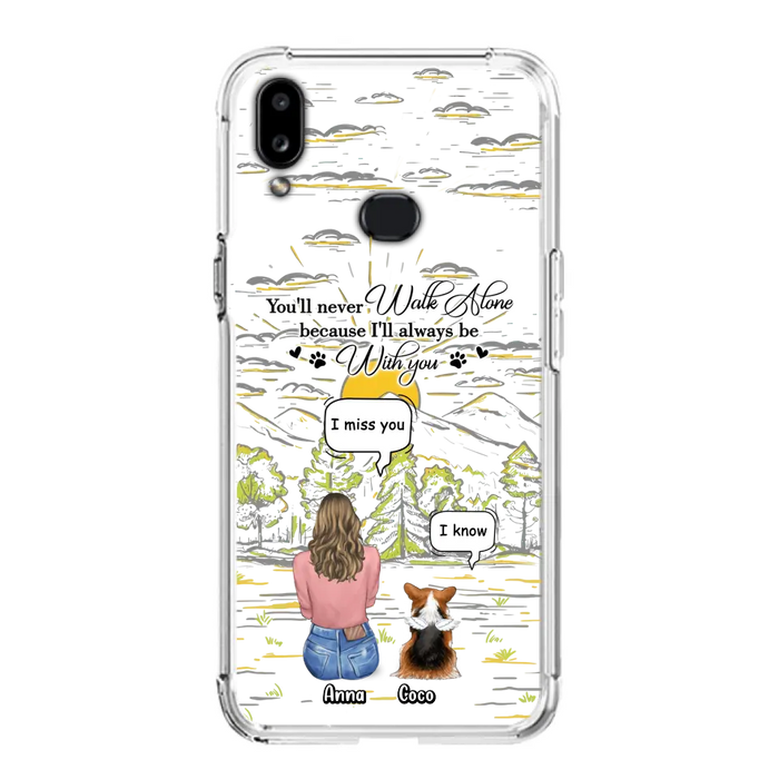 Personalized Memorial iPhone/Samsung Cases - Gift Idea For Pet Owner with up to 4 Pets - You'll Never Walk Alone Because I'll Always Be With You