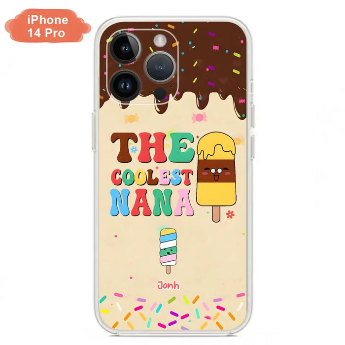 Personalized The Coolest Nana Phone Case - Up to 10 Kids - Mother's Day Gift Idea for Grandma/ Mom - Case for iPhone/ Samsung