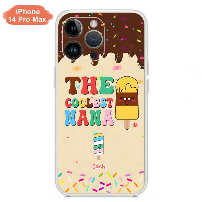 Personalized The Coolest Nana Phone Case - Up to 10 Kids - Mother's Day Gift Idea for Grandma/ Mom - Case for iPhone/ Samsung