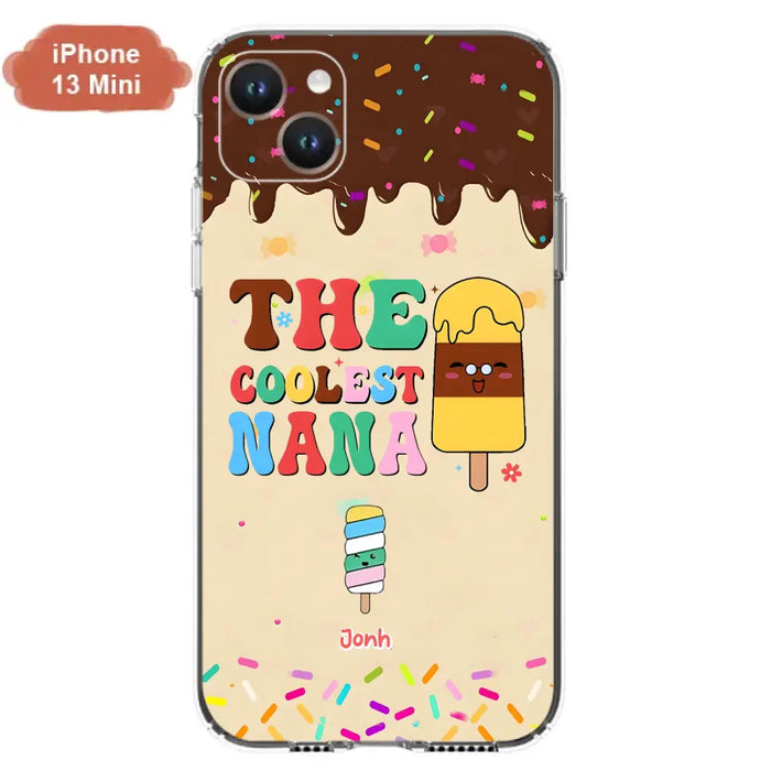Personalized The Coolest Nana Phone Case - Up to 10 Kids - Mother's Day Gift Idea for Grandma/ Mom - Case for iPhone/ Samsung