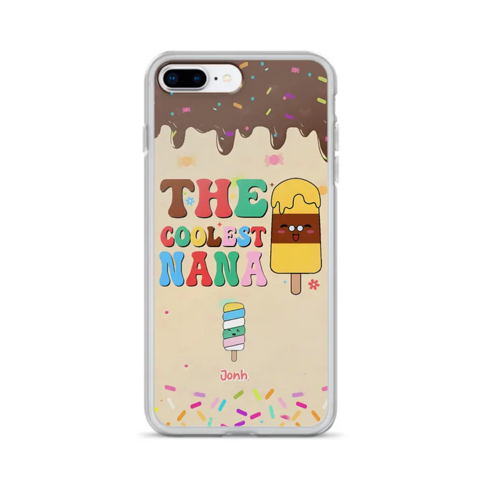 Personalized The Coolest Nana Phone Case - Up to 10 Kids - Mother's Day Gift Idea for Grandma/ Mom - Case for iPhone/ Samsung