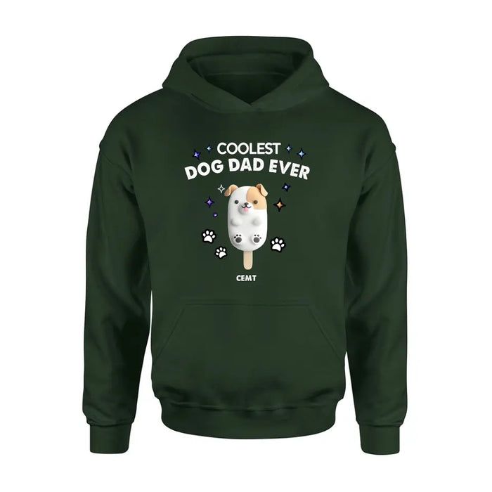 Personalized Dog Popsicles T-Shirt/Long Sleeve/Sweatshirt/Hoodie - Gift Idea For Dog Lover - Coolest Dog Dad Ever