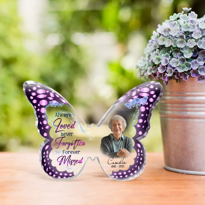 Custom Personalized Memorial Photo Butterfly Acrylic Plaque - Memorial Gift Idea For Christmas - Always Loved Never Forgotten Forever Missed