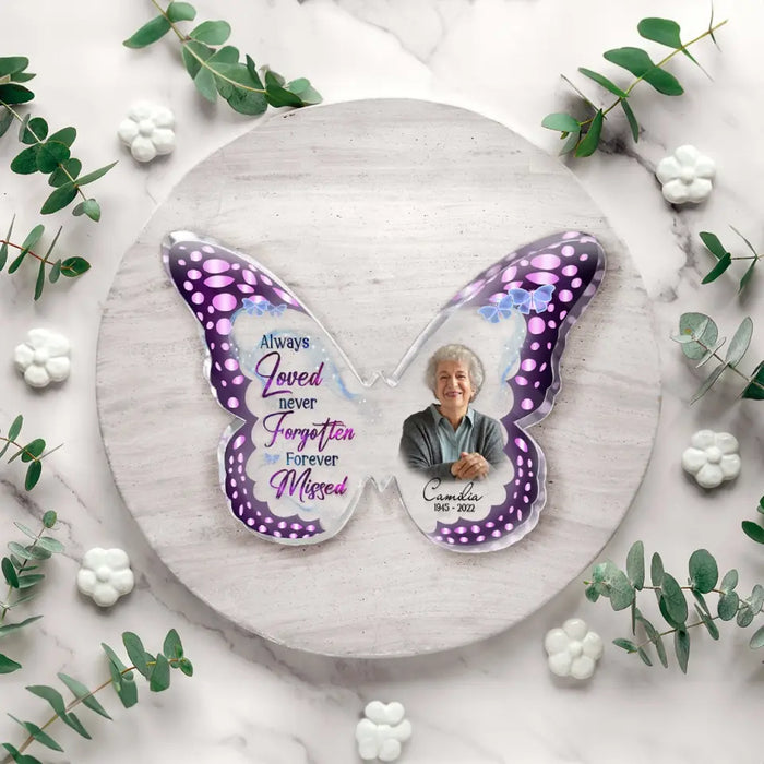 Custom Personalized Memorial Photo Butterfly Acrylic Plaque - Memorial Gift Idea For Christmas - Always Loved Never Forgotten Forever Missed