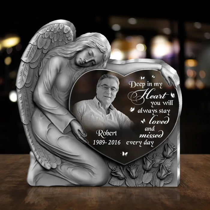 Custom Personalized Angel Heart Memorial Acrylic Plaque - Memorial Gift Idea For Christmas/ Family Member - Upload Photo - Deep In My Heart You Will Always Stay Loved And Missed Every Day