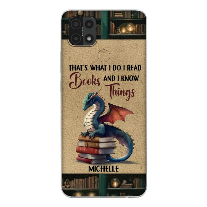 Custom Personalized Book Dragon Phone Case - Gift Idea For Book Lovers - That's What I Do I Read Books And I Know Things - Case For Xiaomi/ Oppo/ Huawei