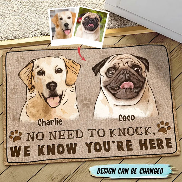 Custom Personalized Welcome Doormat - Upload Pet's Photos - Gift Idea For Dog Lover - No Need To Knock We Know You're Here