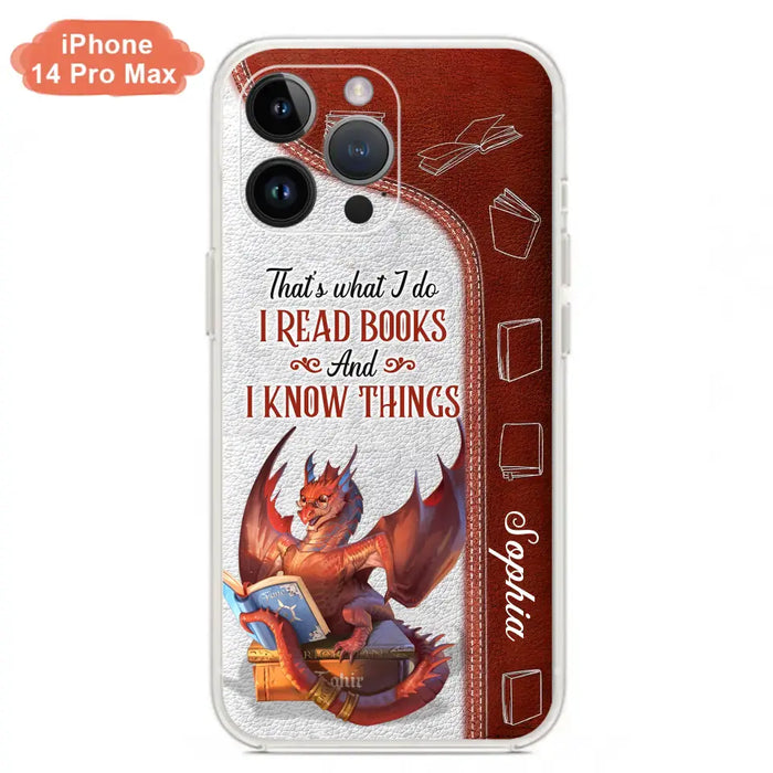 Personalized Red Book Dragon Phone Case - Gift Idea For Book Lovers - That's What I Do I Read Books And I Know Things - Case For iPhone/Samsung