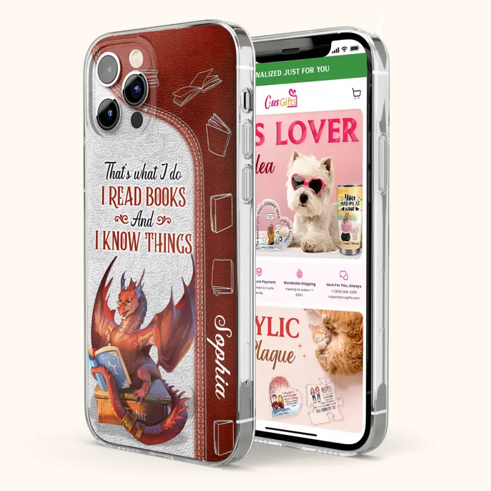 Personalized Red Book Dragon Phone Case - Gift Idea For Book Lovers - That's What I Do I Read Books And I Know Things - Case For iPhone/Samsung