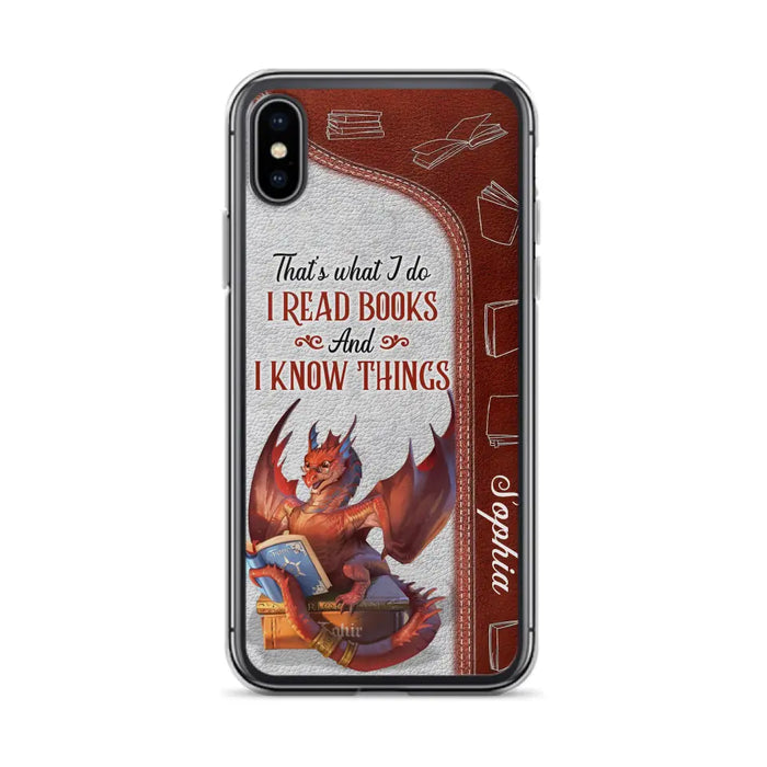 Personalized Red Book Dragon Phone Case - Gift Idea For Book Lovers - That's What I Do I Read Books And I Know Things - Case For iPhone/Samsung