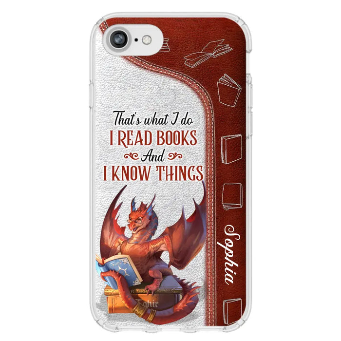 Personalized Red Book Dragon Phone Case - Gift Idea For Book Lovers - That's What I Do I Read Books And I Know Things - Case For iPhone/Samsung