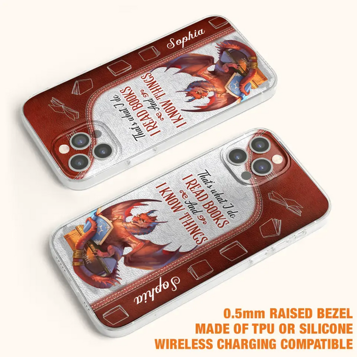 Personalized Red Book Dragon Phone Case - Gift Idea For Book Lovers - That's What I Do I Read Books And I Know Things - Case For iPhone/Samsung
