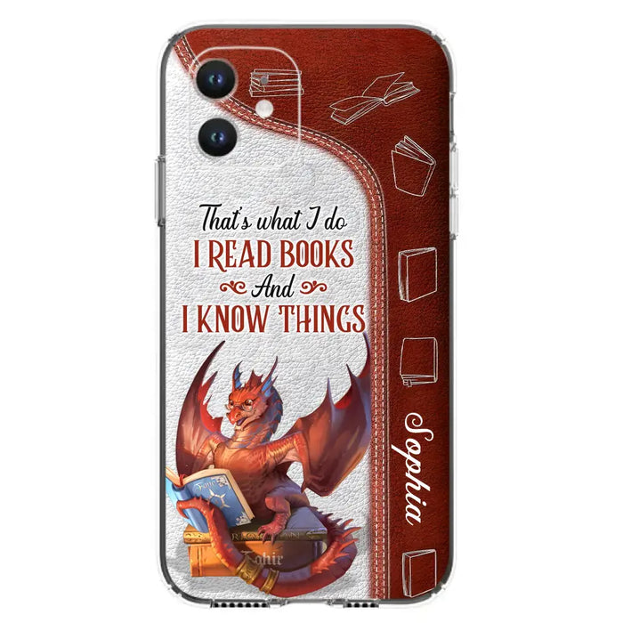 Personalized Red Book Dragon Phone Case - Gift Idea For Book Lovers - That's What I Do I Read Books And I Know Things - Case For iPhone/Samsung