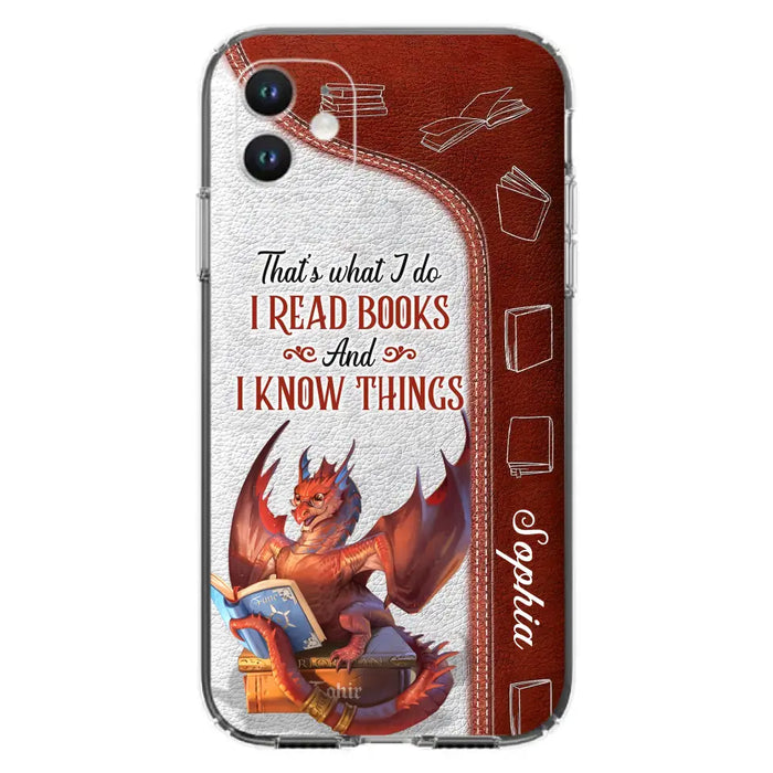 Personalized Red Book Dragon Phone Case - Gift Idea For Book Lovers - That's What I Do I Read Books And I Know Things - Case For iPhone/Samsung