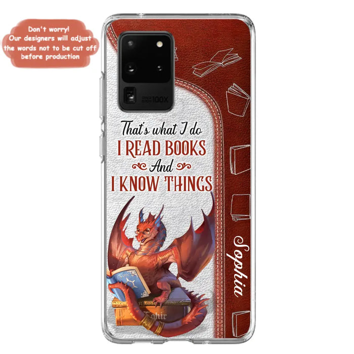 Personalized Red Book Dragon Phone Case - Gift Idea For Book Lovers - That's What I Do I Read Books And I Know Things - Case For iPhone/Samsung