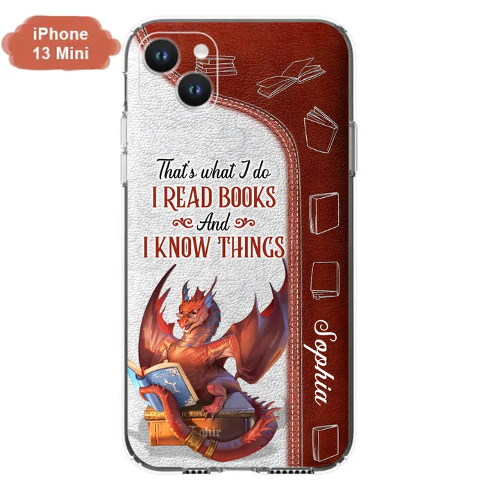 Personalized Red Book Dragon Phone Case - Gift Idea For Book Lovers - That's What I Do I Read Books And I Know Things - Case For iPhone/Samsung