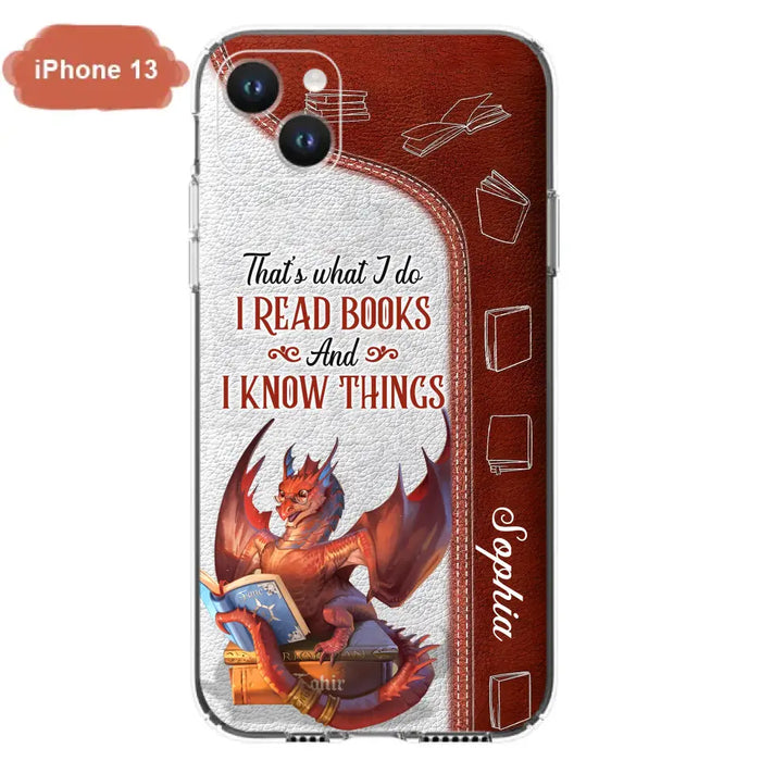 Personalized Red Book Dragon Phone Case - Gift Idea For Book Lovers - That's What I Do I Read Books And I Know Things - Case For iPhone/Samsung