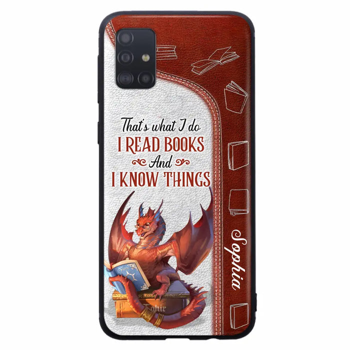 Personalized Red Book Dragon Phone Case - Gift Idea For Book Lovers - That's What I Do I Read Books And I Know Things - Case For iPhone/Samsung