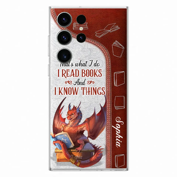 Personalized Red Book Dragon Phone Case - Gift Idea For Book Lovers - That's What I Do I Read Books And I Know Things - Case For iPhone/Samsung