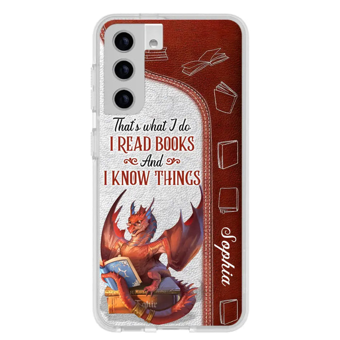 Personalized Red Book Dragon Phone Case - Gift Idea For Book Lovers - That's What I Do I Read Books And I Know Things - Case For iPhone/Samsung