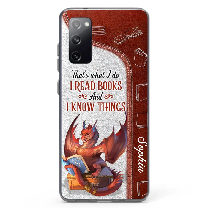 Personalized Red Book Dragon Phone Case - Gift Idea For Book Lovers - That's What I Do I Read Books And I Know Things - Case For iPhone/Samsung