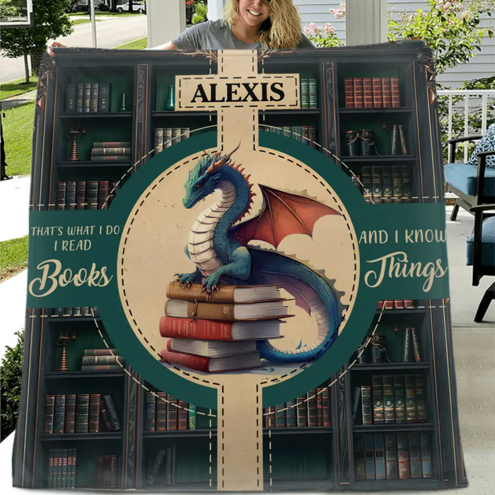 Personalized Reading Book Fleece Throw Blanket/Quilt - Gift Idea For Reading Lover - That's What I Do I Read Books And I Know Things