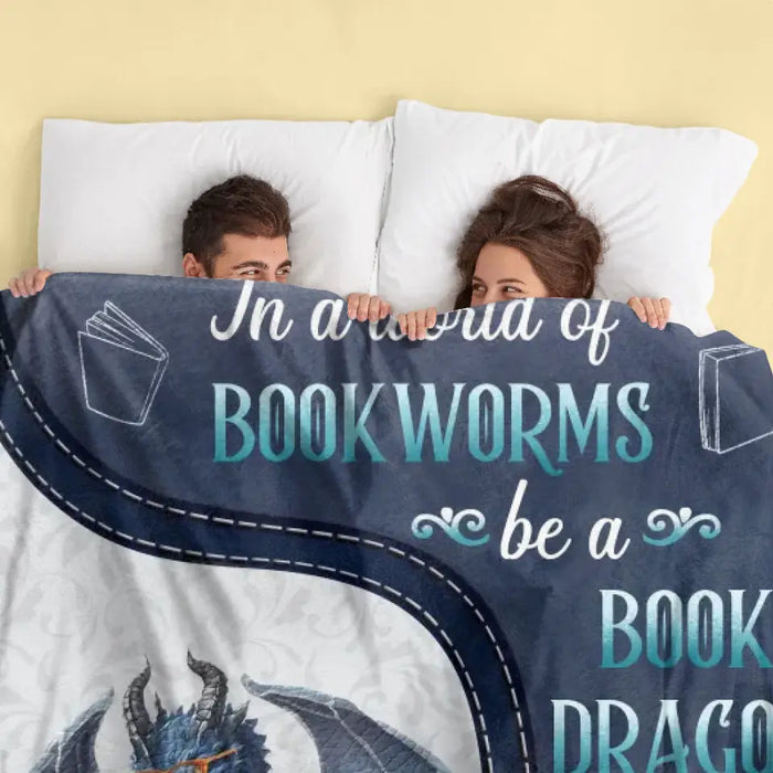 Personalized Book Dragon Quilt/Fleece Throw Blanket - Gift Idea For Book Lover - In A World Of Book Worms Be A Book Dragon