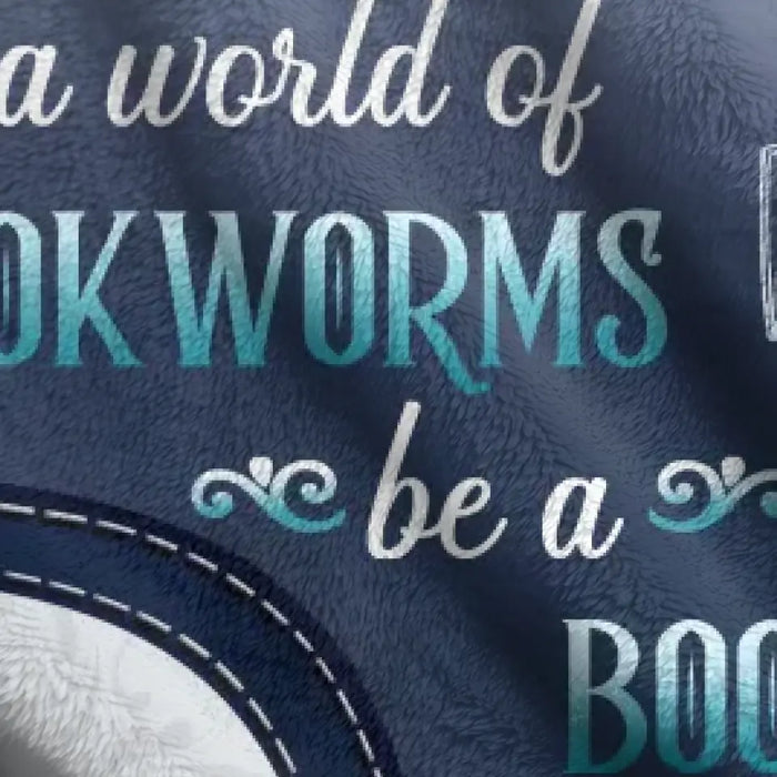 Personalized Book Dragon Quilt/Fleece Throw Blanket - Gift Idea For Book Lover - In A World Of Book Worms Be A Book Dragon