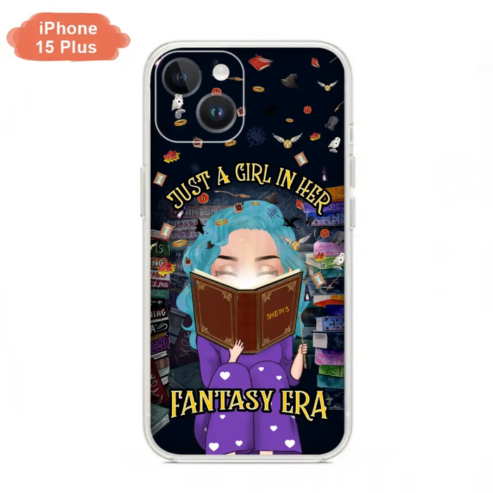 Custom Personalized Reading Book Phone Case - Gift Idea For Book Lovers - Just A Girl In Her Fantasy Era - Case For iPhone/ Samsung