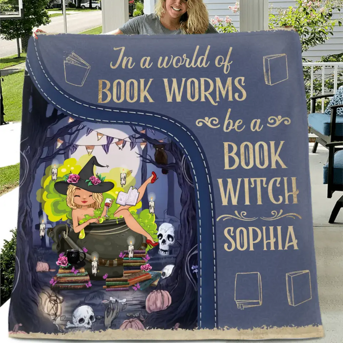 Custom Personalized Book Witch Quilt/Fleece Throw Blanket - Gift Idea For Books Lover - In A World Of Book Worms Be A Book Witch