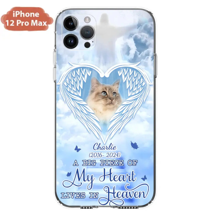 Custom Personalized Memorial Pet Phone Case - Upload Photo - Memorial Gift Idea For Pet Owner - A Big Piece Of My Heart Lives In Heaven - Case For iPhone/ Samsung